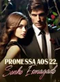 Promessa Aos 22, Sonho Esmagado cover