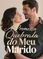 A Promessa Quebrada do Meu Marido cover