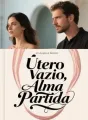 Útero Vazio, Alma Partida cover