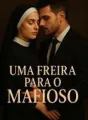 Uma Freira Para o Mafioso cover