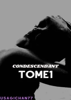 Condescendant