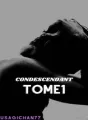Condescendant cover