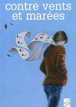 Contre vents & Marées
