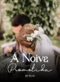 A Noiva Prometida cover