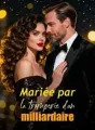 Mariée par la tromperie d'un milliardaire cover
