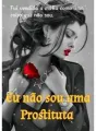 Eu não sou uma Prostituta cover