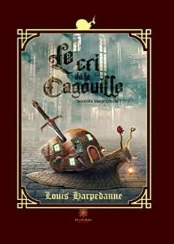 Le cri de la Cagouille