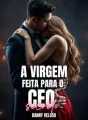 A virgem feita para o CEO secreto cover