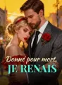 Donné pour mort, je renais cover