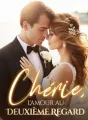 Chérie, l'amour au deuxième regard cover