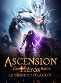 Ascension du héros vers le trône du dragon