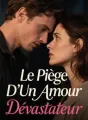 Le Piège D'Un Amour Dévastateur cover