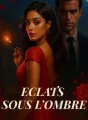 Éclats sous l'ombre cover