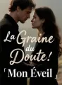 La Graine du Doute: Mon Éveil cover